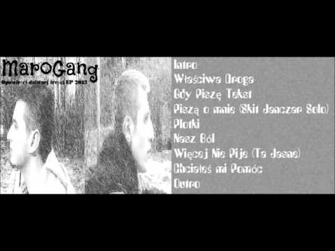MaroGang - Nasz Ból