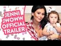Jenni Jwoww Official Trailer!