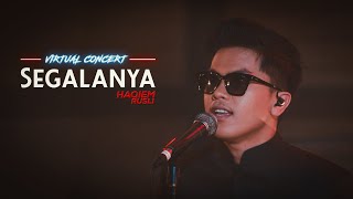 Download lagu Haqiem Rusli - Segalanya (Virtual Concert) mp3 Download lagu Haqiem Rusli - Segalanya (Virtual Concert) mp3