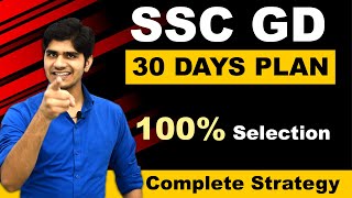 SSC Constable GD 2021 | 30 Days Study Plan | 100% सलेक्शन होकर रहेगा |