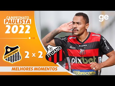 ÁGUA SANTA 2 X 2 ITUANO | MELHORES MOMENTOS | 2ª RODADA PAULISTA 2022 | ge.globo