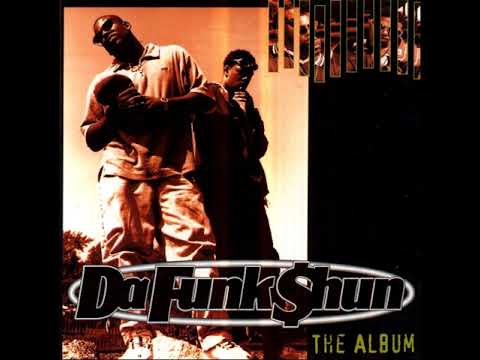 Da Funk $hun-You Ain't Neva Lied (1996)