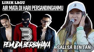Download lagu LIRIK LAGU : AIR MATA DI HARI PERSANDINGANMU - LESTARI II COVER SALLSA BINTAN FT 3PEMUDA BERBAHAYA mp3 Download lagu LIRIK LAGU : AIR MATA DI HARI PERSANDINGANMU - LESTARI II COVER SALLSA BINTAN FT 3PEMUDA BERBAHAYA mp3