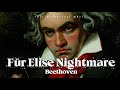 Beethoven Für Elise Nightmare Epic Orchestral Music