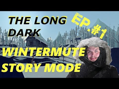 JAR RED-LETS PLAY | THE LONG DARK | WINTERMUTE - STORY MODE | EP.#1 | I HAVE CREATED FIRE!!!!