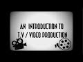 Introduction To TV Video Production