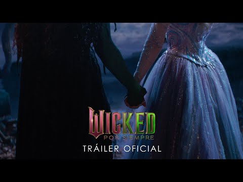 WICKED: FOREVER | Trailer ufficiale (Universal Pictures) – HD
