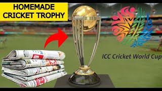How to make Cricket World Cup Trophy | How to make ICC Cricket World Cup Trophy 