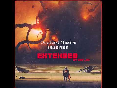 Niklas Johansson - One Last Mission (remixed & extended by Akylas)