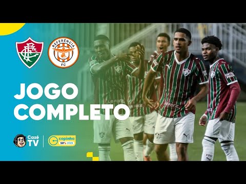JOGO COMPLETO: FLUMINENSE X REFERÊNCIA | COPINHA 2026 | SEGUNDA FASE