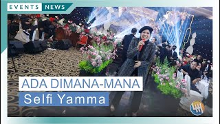 Download lagu SELFI YAMMA - ADA DIMANA-MANA (Live Samarinda) mp3