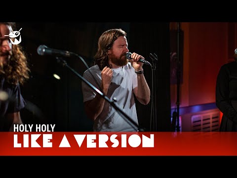 Holy Holy - 'Maybe You Know' (live for Like A Version)