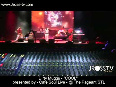 James Ross @ Dirty Muggs - "COOL" - Cafe Soul Live - @ The Pageant St. Louis - www.Jross-tv.com