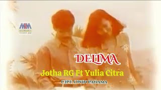 Download lagu DELIMA / JOTHA RG FT YULIA CITRA mp3
