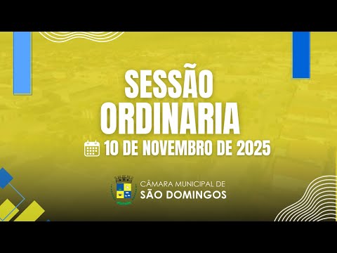 Sessão Ordinária da Câmara de Vereadores de São Domingos - BA (10/11/2025)
