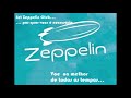 ZEPPELIN CLUB COLLECTION 90 S