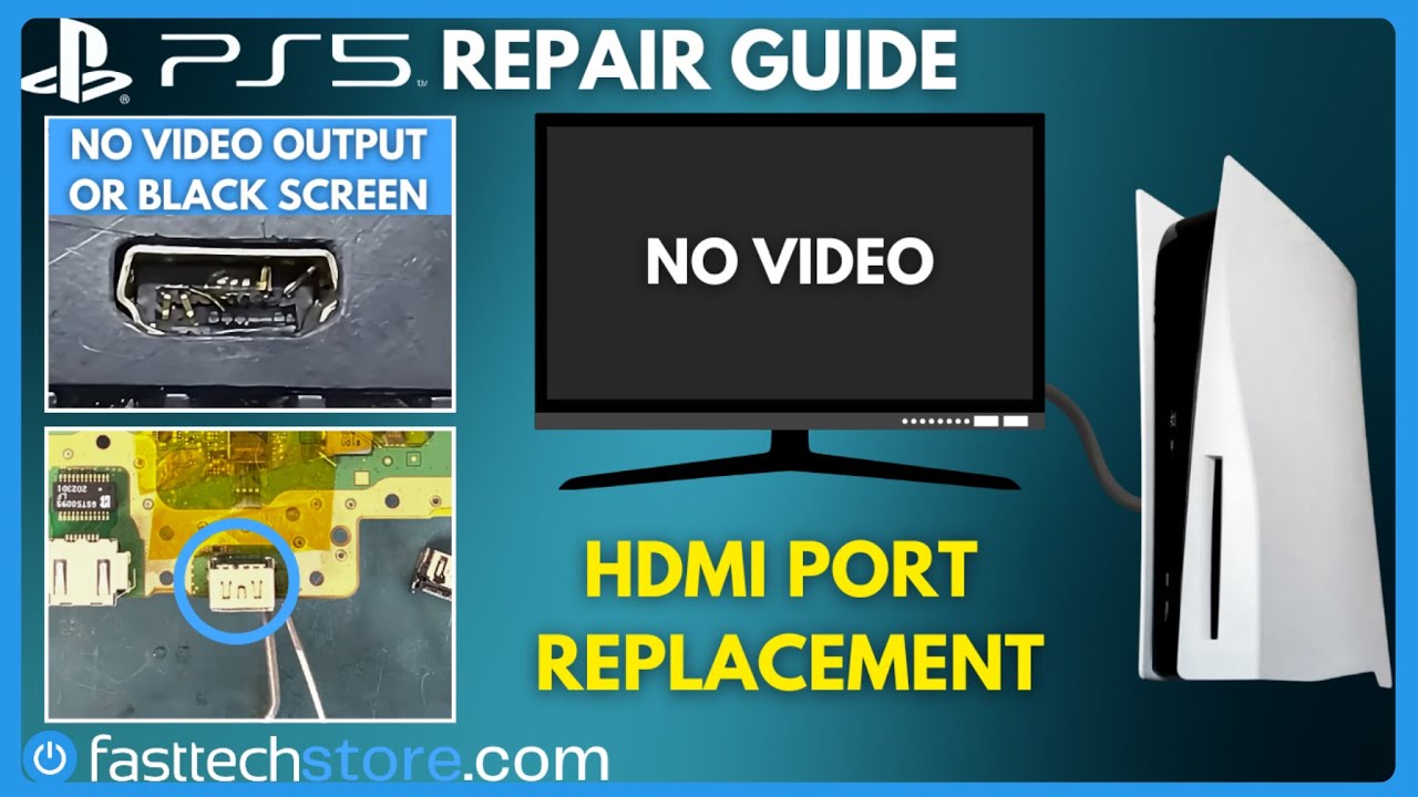 PS5 HDMI Port Replacement Guide (No Video Output / Black Screen)