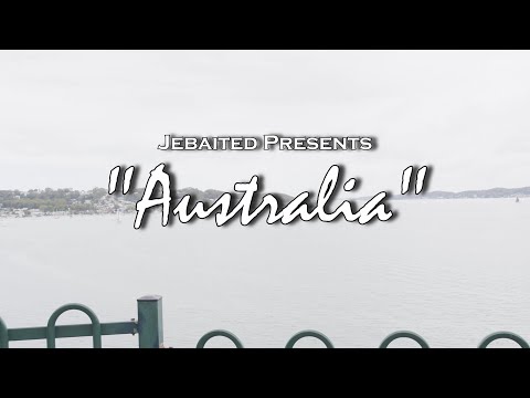 Jebaited Presents "Australia"