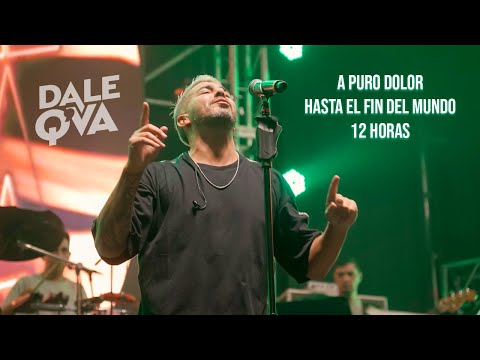 A Puro Dolor  Hasta El Fín Del Mundo - Dale q va