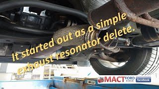 Surprise at the exhaust shop flex pipe repair and resonator delete