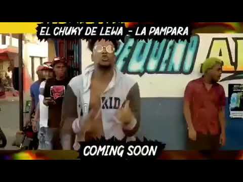 Rochy RD ft chuki de lewa - la pampara  (video oficial previue ).
