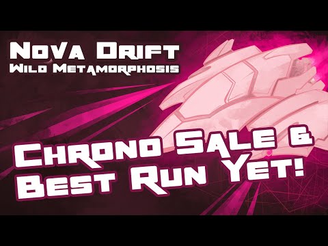 Let's Play Nova Drift: Wild Metamorphosis - PC Gameplay Part 7 - Chrono.gg Sale & Best Run Yet!