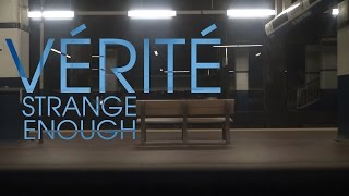 Verite - Strange Enough