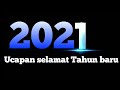 Ucapan Selamat Tahun Baru 2021 Video Tahun Baru 2021 Renungan Tahun Baru