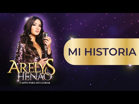 Mi Historia - Arelys Henao (Letra/Lyrics) | Caracol TV