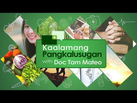 Kaalamang Pangkalusugan | Episode 119: Goodbye Diabetes Part 2