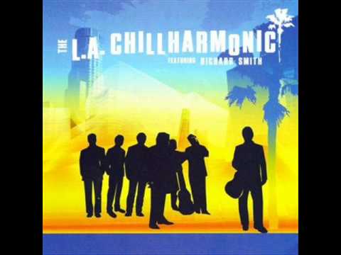 L A Chillharmonic - The L A Chillharmonic