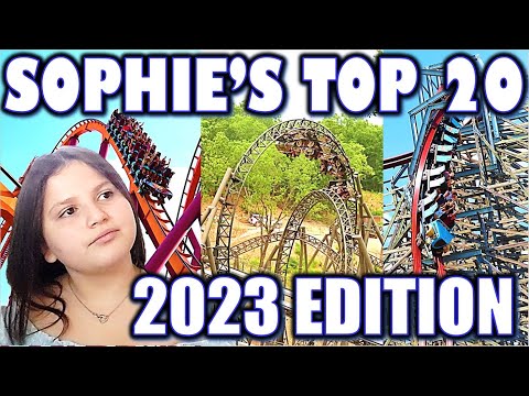 Sophie's Top 20 Coasters, 2023 Edition