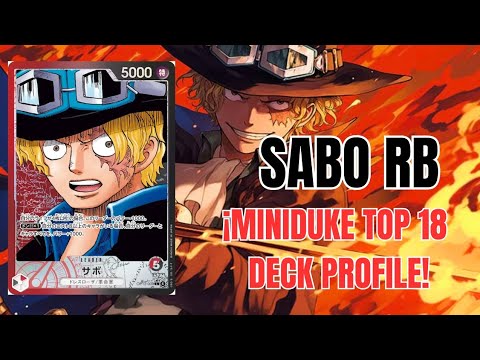 Sabo RB TOP 18 DECK PROFILE | @MinidukeOPTCG
