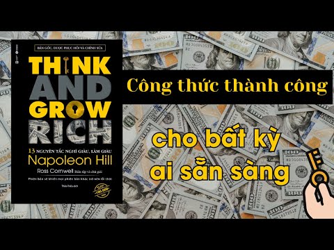 Review sách 13 NGUYÊN TẮC NGHĨ GIÀU LÀM GIÀU | Napoleon Hill
