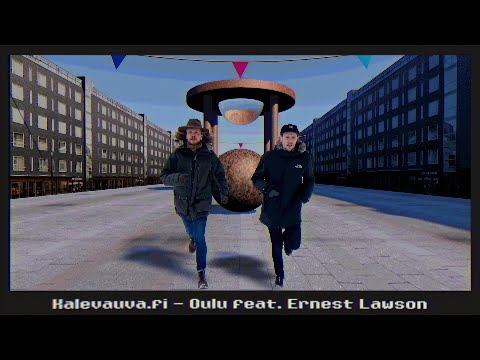 Kalevauva.fi - Oulu feat. Ernest Lawson