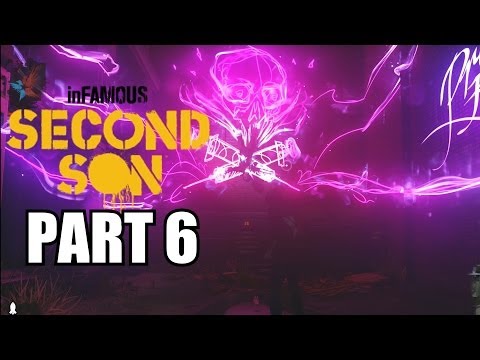 Infamous: Second Son Walkthrough Part 6 With Commentary PS4 Gameplay Review Playthrough