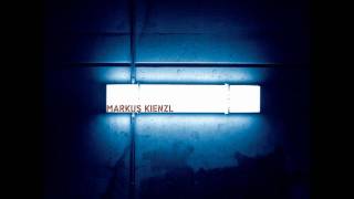 Markus Kienzl - For Real (featuring Oddateee)