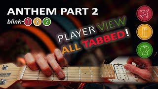 Anthem Part 2 Guitar Lesson | Blink 182 (Player View with TAB)