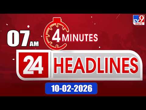 4 Minutes 24 Headlines | 7 AM | 10-02-2026 - TV9