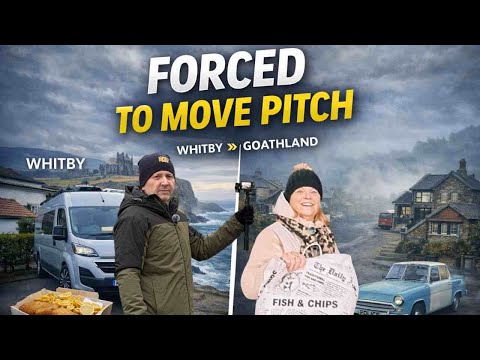 Forced to Move Pitch in Whitby | Windy Cliffside Van Life & Foggy Goathland Escape