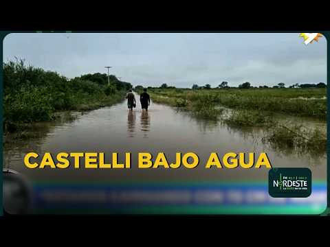 Emergencia en Castelli y Bermejo: historias de pérdidas, inundación y pedidos de ayuda