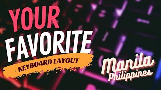 The Grand Lason R2 - What is Your Favorite Keyboard Layout?