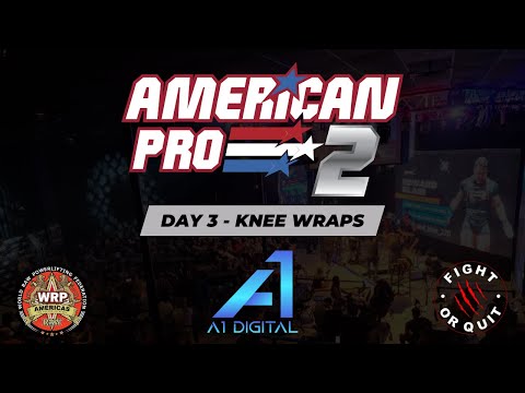 WRPF Professional Powerlifting Championship - The American Pro 2 - Day 3 - Session 1