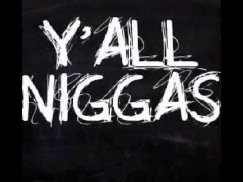 LOTTOBOYS - YALL NIGGAS FT JPRINCE