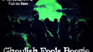 Fantazmo (fun on bass) - Ghoulish Fools Boogie
