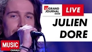 Julien Doré - Paris-Seychelles - Live du Grand Journal