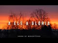 Fundo Musical A Ele A Glória Instrumental Piano Worship