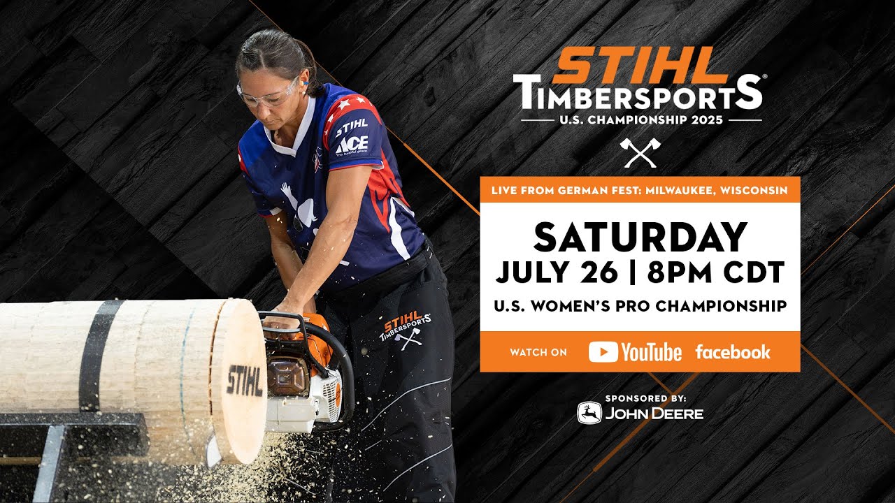 STIHL TIMBERSPORTS® 2025 U.S. WOMEN’S PRO CHAMPIONSHIP