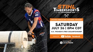 STIHL TIMBERSPORTS® 2025 U.S. WOMEN’S PRO CHAMPIONSHIP​​