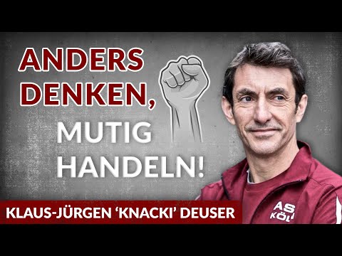 Anders denken, mutig handeln: Von der Lust, aus der Reihe zu tanzen - Knacki Deuser | Tobias Beck